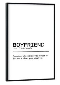 Poster with black frame "Boyfriend Quote" artboxONE Framed Poster