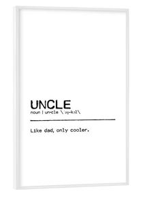 Poster with white frame "Uncle Quote" artboxONE Framed Poster