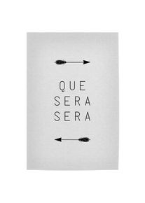 Poster "Que Sera Sera Arrow" artboxONE Plakater - 18x13 cm