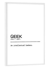 Poster with white frame "Geek Quote" artboxONE Framed Poster