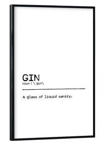 Poster with black frame "Gin Quote Sanity" artboxONE Framed Poster