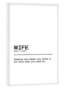 Poster with white frame "Wife Quote" artboxONE Framed Poster
