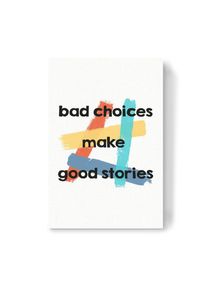 Canvas Print "Bad Choices" artboxONE Wallart
