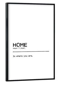 Poster with black frame "Home Quote" artboxONE Framed Poster