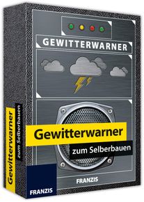 Franzis , Experimentierkasten »Gewitterwarner zum Selberbauen«