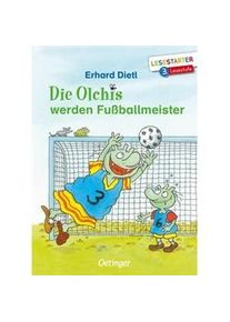 Oetinger Die Olchis Werden Fußballmeister - Erhard Dietl Gebunden