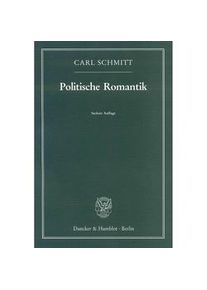 Politische Romantik - Carl Schmitt Kartoniert (TB)