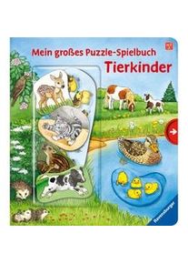 Ravensburger Mein Großes Puzzle-Spielbuch: Tierkinder - Frauke Nahrgang Pappband