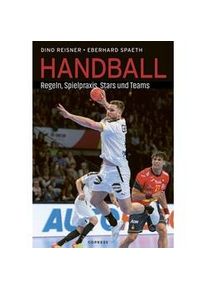 Handball - Dino Reisner Spaeth Eberhard Eberhard Spaeth Kartoniert (TB)