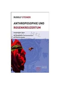 Themenwelten / Anthroposophie Und Rosenkreuzertum - Rudolf Steiner Kartoniert (TB)