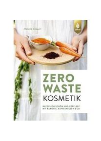 Zero Waste Kosmetik - Melanie Göppert Kartoniert (TB)