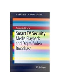 Springer Smart Tv Security - Benjamin Michéle Kartoniert (TB)
