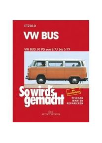 Delius Klasing Verlag Vw Bus T2 50 Ps 8/73 Bis 5/79 - Rüdiger Etzold Kartoniert (TB)