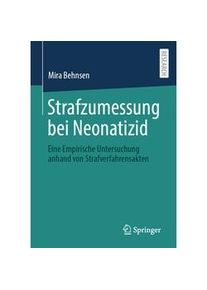 Springer Strafzumessung Bei Neonatizid - Mira Behnsen Kartoniert (TB)