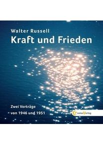 Genius Kraft Und Frieden - Walter Russell (Hörbuch)