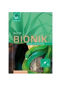 Bionik - Arznei Und Kosmetik - Bernd Hill Gebunden