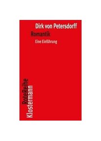 Klostermann Romantik - Dirk von Petersdorff Gebunden