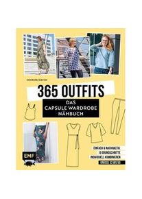 365 Outfits - Das Capsule Wardrobe Nähbuch - Henrike Domin Gebunden