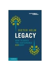 Cambridge University Press Legacy - Dieter Helm Taschenbuch