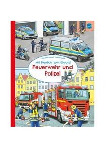 arena Mit Blaulicht Zum Einsatz! Feuerwehr Und Polizei - Franziska Jaekel Pappband