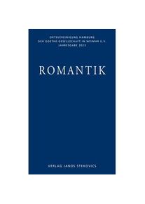 Romantik - Stefan Matuschek Thomas Wortmann Helmut Hühn Claudia Liebrand Taschenbuch