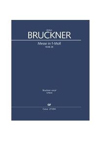 Messe In F-Moll (Klavierauszug) - Anton Bruckner Kartoniert (TB)