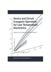 Springer Device And Circuit Cryogenic Operation For Low Temperature Electronics Kartoniert (TB)