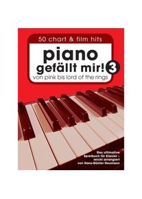 Bosworth Music - Piano gefällt mir! 50 Chart & Film Hits 3
