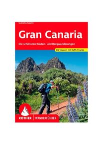 BERGVERLAG ROTHER Gran Canaria Walking guide book 13. aktualisierte Auflage 2024