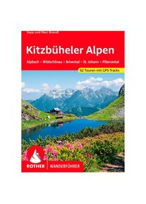 BERGVERLAG ROTHER Kitzbüheler Alpen Walking guide book 8. aktualisierte Auflage 2022
