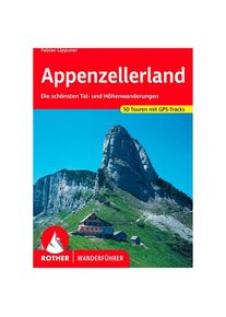 BERGVERLAG ROTHER Appenzellerland Walking guide book 11. aktualisierte Auflage 2022
