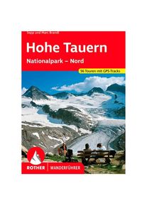 BERGVERLAG ROTHER Hohe Tauern Walking guide book 8. aktualisierte Auflage 2022