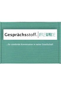 Kylskapspoesi Gesprächsstoff Freunde (Deutsch)