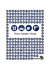 Parameter B Dein letzter Coup - Krimidinner (Deutsch)