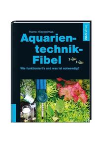 Daehne Aquarientechnik-Fibel (Aquarium Dünger), Aquarium Pflege