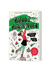 DTV Kathas Katastrophen – Mein Leben zwischen Weihnachts-Hype und Grusel-Vibe