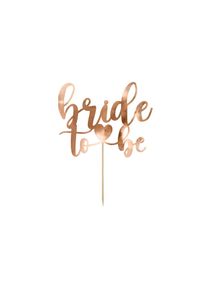 partydeco Kagetopper ''Bride to be'', 17,5 cm, rosaguld