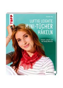 Frech Hug:Luftig leichte Mini-T&uuml;cher h&auml;keln, Handarbeitsset