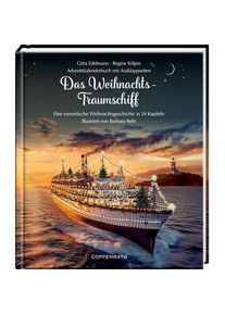 Coppenrath Adventskalenderbuch: Das Weihnachts-Traumschiff