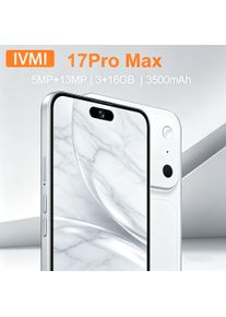 IVMI 17Pro Max smartphone 5+13MP Android 6.7-inch 3GB memory 16GB ROM Face ID 4G network Google Play store phones