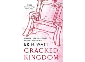 Cracked Kingdom - Erin Watt, Taschenbuch