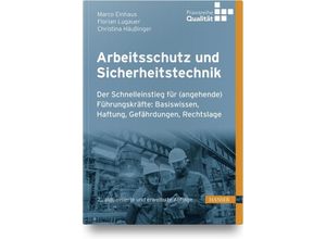Arbeitsschutz und Sicherheitstechnik - Marco Einhaus, Florian Lugauer, Christina Häußinger, Gebunden