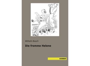 Die fromme…