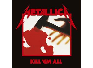 Kill 'Em All…