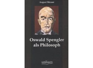 Oswald Spengler…