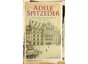 Adele Spitzeder…