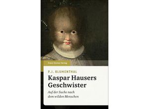 Kaspar Hausers…