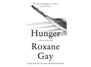 Hunger - Roxane…