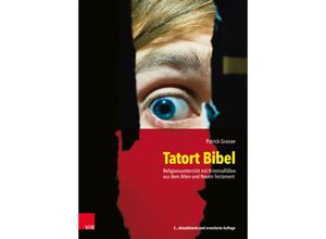 Tatort Bibel -…