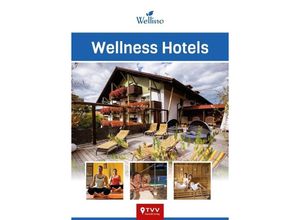Wellness Hotels…